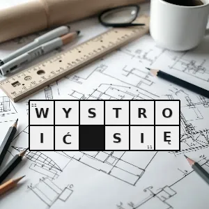 Hasło krzyżówkowe ładnie elegancko się ubrać zrobić makijaż najczęściej do wyjścia lub na jakąś okazję - wystroić się – rozwiązanie, synonimy, podpowiedzi i definicje krzyżówkowe